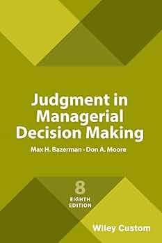 洋書 Judgement in managerial decision making Judgment in Managerial Decision Making: Bazerman, Max H